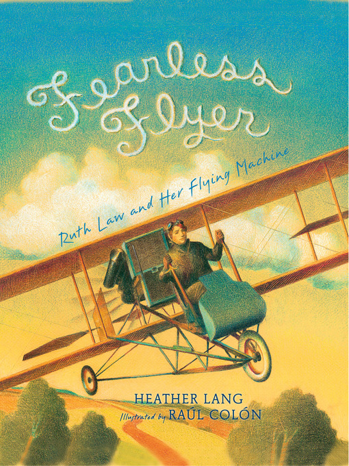 Title details for Fearless Flyer by Heather Lang - Available